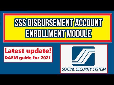 SSS Disbursement Account Enrollment Module Online | Step by step guide for new member | updated 2020