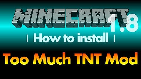 How to install Too Much TNT Mod 1.8 for Minecraft 1.8 (with download link)