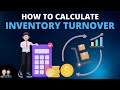 How to calculate the inventory turnover in business