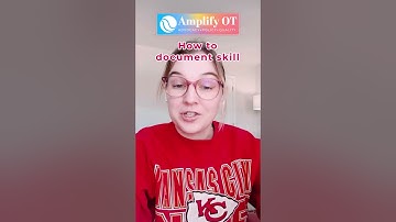 How to Document Skilled Occupational Therapy