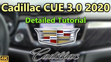 Cadillac CUE 3.0 (2020) Detailed Tutorial and Review: Tech Help