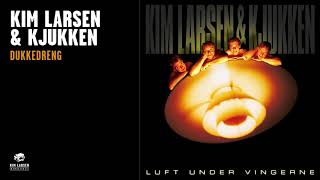 Miniatura de vídeo de "Kim Larsen & Kjukken - Dukkedreng (Officiel Audio Video)"