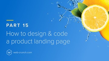 How to Design and Code a Product Landing Page  - Part 15