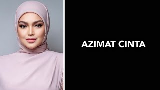 🔴 Siti Nurhaliza - Azimat Cinta (Lirik)