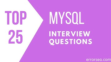 MySQL Interview Questions and Answers for Experienced