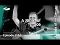 A State of Trance Episode 1174 (@astateoftrance)