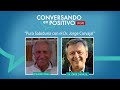 Conversando en Positivo - Dr. Jorge Carvajal