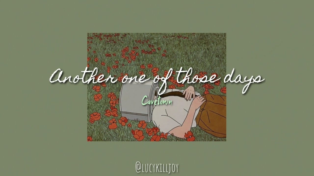 Cavetown Another One Of Those Days Lyrics