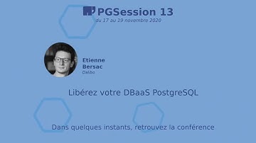Libérez votre DBaaS PostgreSQL - par Étienne Bersac, Dalibo