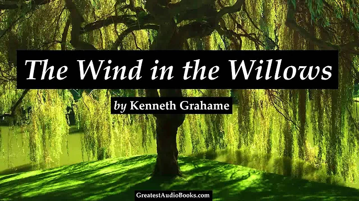 THE WIND IN THE WILLOWS - FULL AudioBook (by Kenne...