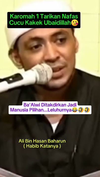 Karomah 1 Tarikan Nafas Leluhur Ba'Alwi😘