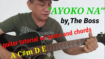 AYOKO NA by The Boss guitar tutorial w/ lyrics and chords