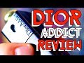 Dior ADDICT REVIEW - original formulation