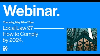 Local Law 97 - How to Comply by 2024