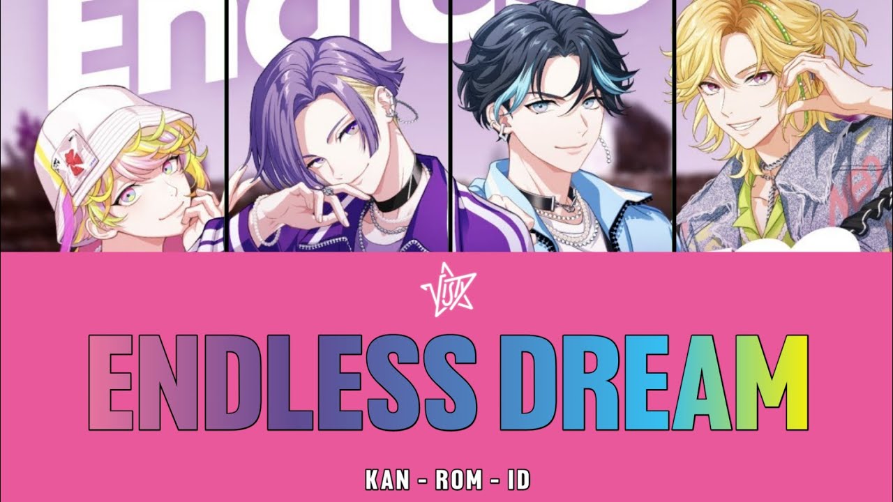 VISTY | Endless Dream | Paradox Live | Color Coded (KAN - ROM - ID ...