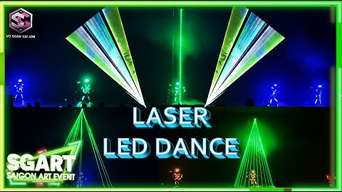 TOSHIBA I LED LASER I VŨ ĐOÀN SÀI GÒN I SG ART