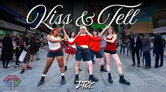 [KPOP IN PUBLIC NYC] ITZY (있지) - KISS & TELL Dance Cover by Not Shy Dance Crew