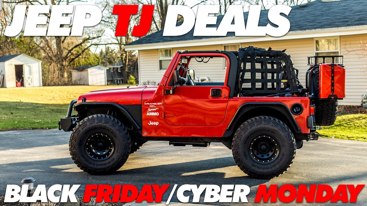 Jeep TJ Deals | Black Friday/Cyber Monday 2020 - YouTube