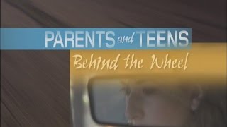 Parents and Teens Behind The Wheel