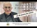 Reflexión del P. Federico Vega para el 12 de junio de 2022