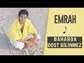 Emrah Baharda Dost Bilinmez Remastered