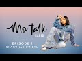 MoTalk | Episode 1 | Monica × Shaquille O&#39;Neal