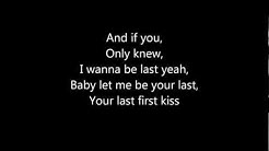 Last First Kiss - One Direction (Lyrics Video)  - Durasi: 3:22. 
