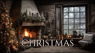 Christmas Ambience and Music | crackling fire, traditional Christmas carols in a new coat