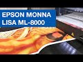 Инсталляция промышленного текстильного принтера Epson Monna Lisa ML-8000