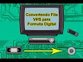 Convertendo fita VHS para DVD ou formato Digital