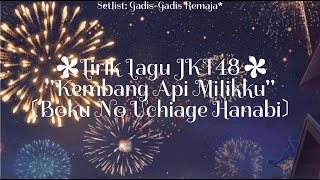 Lirik Lagu JKT48 \