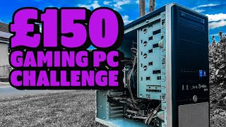 £150 Gaming PC Build Off Challenge