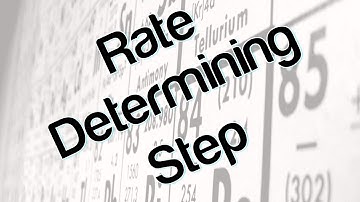 Rate determining step