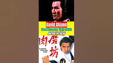Blood Treasury Fight 1979 Movie Review David Chiang Kungfu Movie 