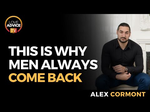 فيديو: لماذا يعود الرجال دائما؟