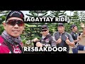 Tagaytay -  Resbakdoor