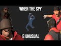 WHEN THE SPY IS UNUSUAL