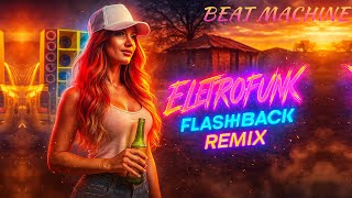 DJ CLEBER MIX 🚀 Eletrofunk Flashback Nostalgia 🚀 The Best 90's and 2000's Remix