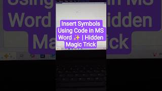 Insert Symbols Using Code in MS Word ✨ | Hidden Magic Trick #msword #shorts #tips & #tricks #viral