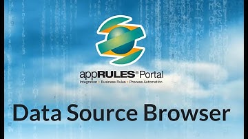 Maintaining CRM, ERP, SQL, Cloud & Other Data With the appRules Portal Data Source Browser