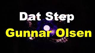 Dat Step - Gunnar Olsen