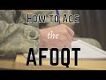 Surviving and Thriving During the AFOQT.  Study Tips and Tricks