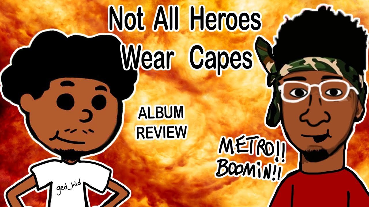 METRO BOOMIN NOT ALL HEROES WEAR CAPES ALBUM REVIEW