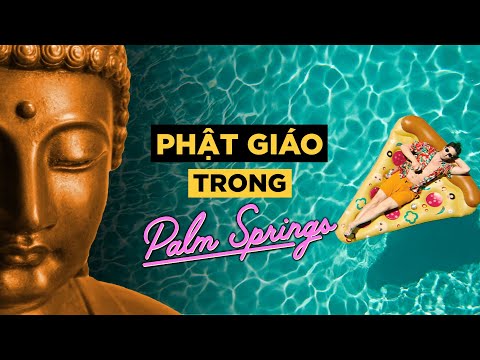 Video: Thời điểm tốt nhất để đến Palm Springs