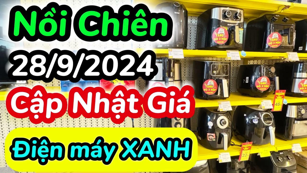 Khám Phá Điện Máy Xanh Nồi Chiên Không Dầu - Giải Pháp Nấu Nướng Thông Minh