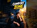 Your Comfort Zone Is Quietly Ruining Your Progress 😳 | Motivation #Shorts