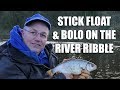 Stick Float and Bolo' on the River Ribble
