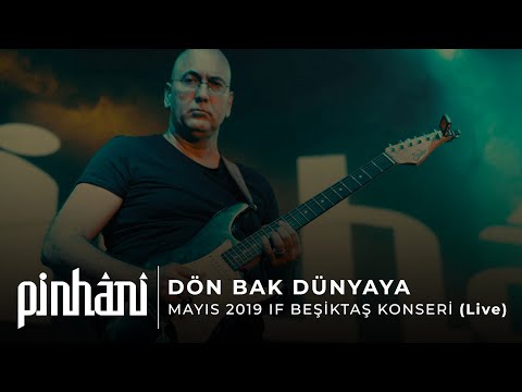 Pinhani  - Dön Bak Dünyaya (Live)