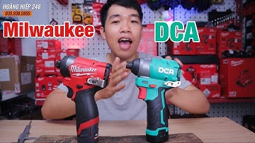 so sánh Milwaukee M12 FID2 với DCA Adpl04-8...Bất ngờ khi quá nhiều người yêu cầu làm video này!!!