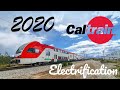 Caltrain Electrification Update October 2020